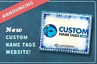 Announcing: New Custom Name Tags Website!