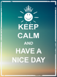 Keep Calm And Have A Nice Day Sticker