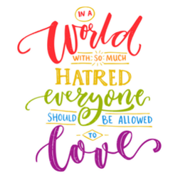 World With So Much Hatred, Everyone Should Be Allowed To Love Sticker